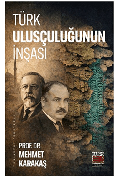 Elips Kitap Türk Ulusçuluğunun İnşası