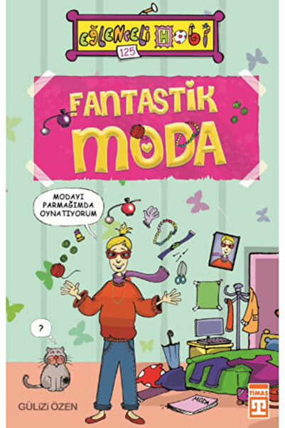 Eğlenceli Bilgi Fantastik Moda