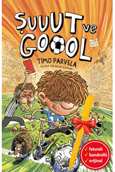 Kronik Kitap Alfa Kalem-Şuuut ve Goool (Timo Parvela)Çocuk ve Gençlik Kitapla...