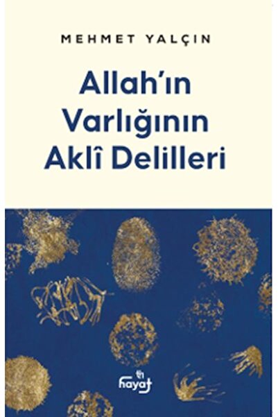 Genel Markalar Allah’ın Varlığının Akli Delilleri