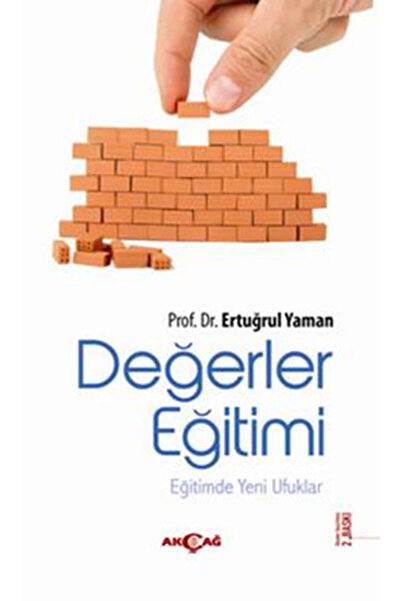 Akçağ Yayınları Values Education: New Horizons in Education