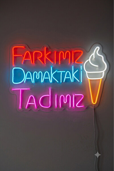 dekoraven Farkımız Damaktaki Tadımız Dondurma Tasarımlı LED Neon Tabela Duvar...