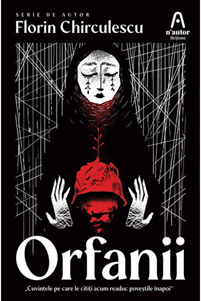 Editura Nemira Orphans , Florin Chirculescu - Nemira Publishing House
