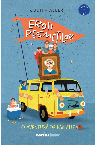 Editura Corint Heroes of the Pesmeți. A Family Adventure, Judith Allert - Cor...