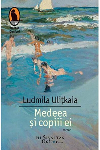 Editura Humanitas Fiction Medea and Her Children, Fernando Pessoa - Humanitas...