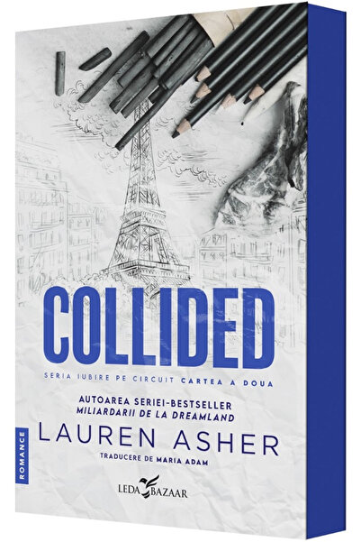 Editura Corint Collided, Lauren Asher - Corint Publishing House