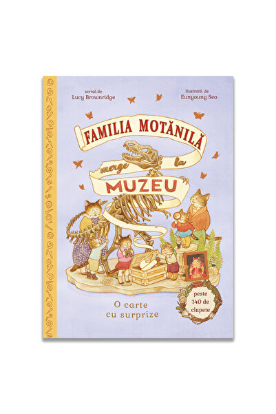 Editura DPH The Motănilă Family Goes to the Museum , Lucy Brownridge - DPH Pu...