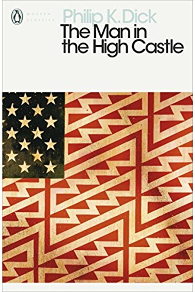 Penguin Random House The Man in the High Castle (Penguin Modern Classics)