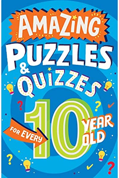 Harper Collins Amazing Puzzles and Quizzes for Every 10 Year Old (Amazing Puz...