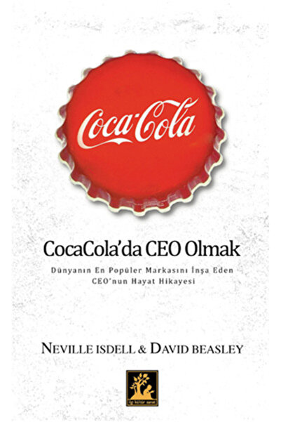 İlgi Kültür Sanat Yayıncılık Coca Cola'da CEO Olmak