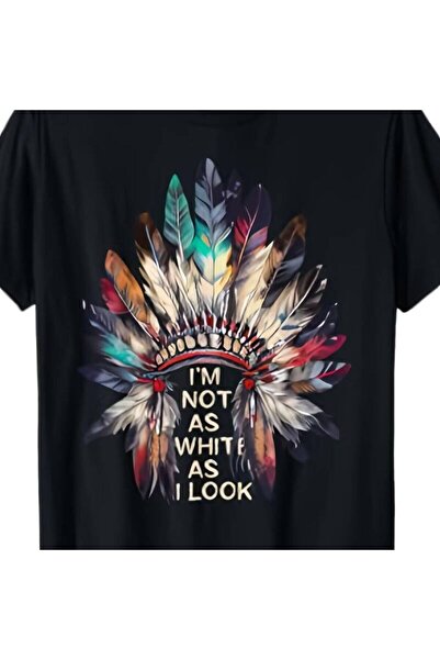 LİNA06 تي شيرت I'm Not White as I Look Native American Indian Glory بأكمام قص...