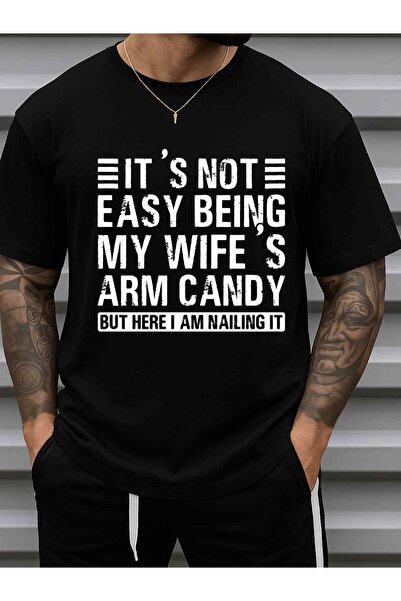 1001 Line Men'S "It'S Not Easy Being My Wife'S Arm Candy" Graphic T-Shirt - 1...