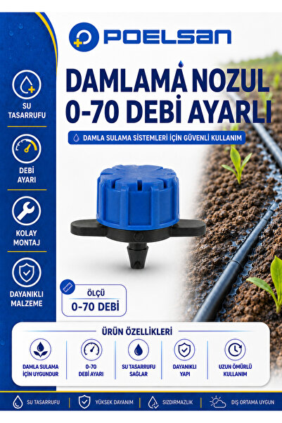 POELSAN DAMLAMA NOZUL 0-70 DEBİ AYARLI