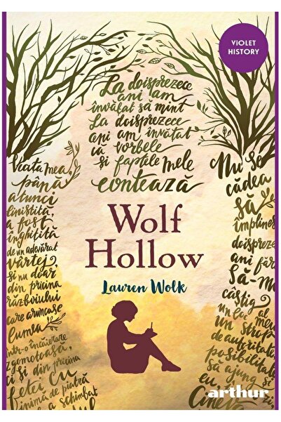 Editura Arthur Wolf Hollow, Lauren Wolk