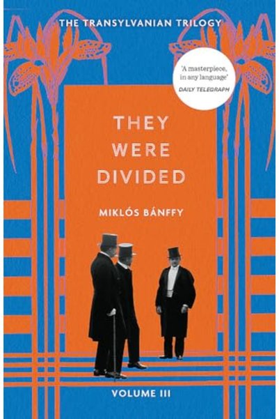 Hachette Distribution They Were Divided The Transylvanian Trilogy Volume Iii