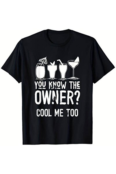 2mcup Men'S & Women'S T-Shirt "You Know the Owner"Cocktail Mixologist Graphic...