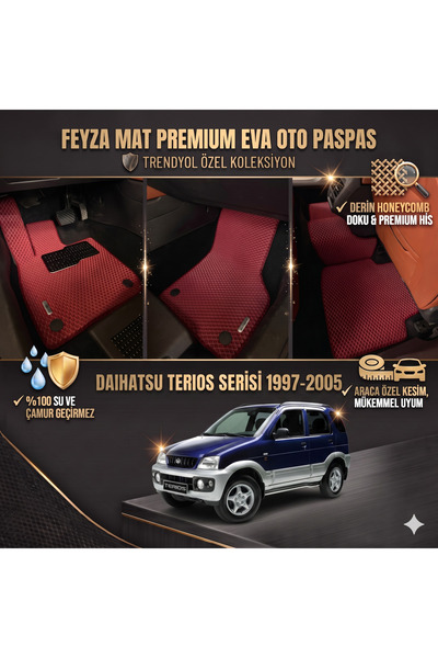 FEYZA OTO DAIHATSU TERIOS 1997-2005 SERİSİ ARACA ÖZEL EVA PASPAS TAKIMI FEYZA...