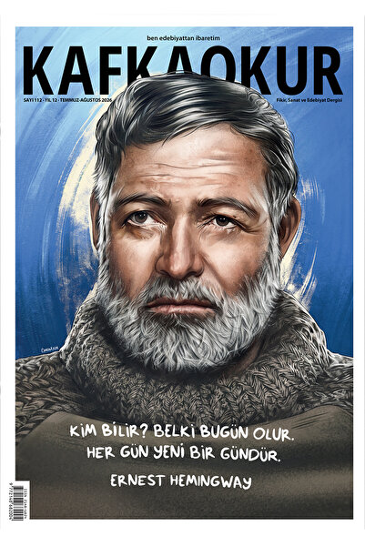 KafkaOkur Dergisi KAFKAOKUR Sayı 112 - Ernest Hemingway - Temmuz Ağustos 2026