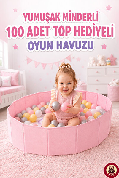 giffy Oyuncak Yumuşak Minderli Top Havuzu 100 Adet 6 cm Top Hediyeli Katlanab...