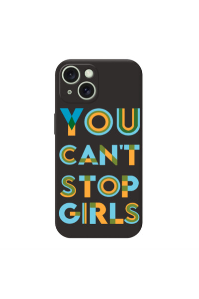 Other Apple iPhone 15 You Cant Stop Girls Black Colored Silicone TPU Θήκη