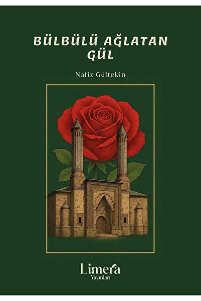 Bülbülü Ağlatan Gül - Nafiz Gültekin
