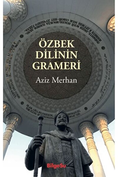 Bilgesu Yayıncılık Grammar of the Uzbek Language