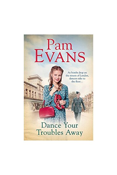 Headline Publishing Group Dance Your Troubles Away