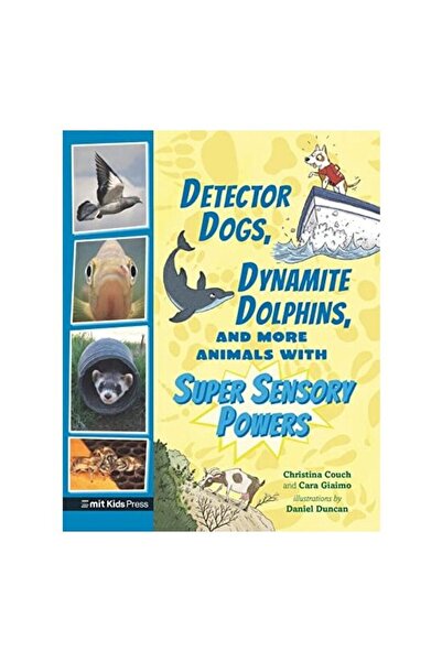 Walker Books Câini detectoare, Delfini cu dynamită și mai multe alte animale ...