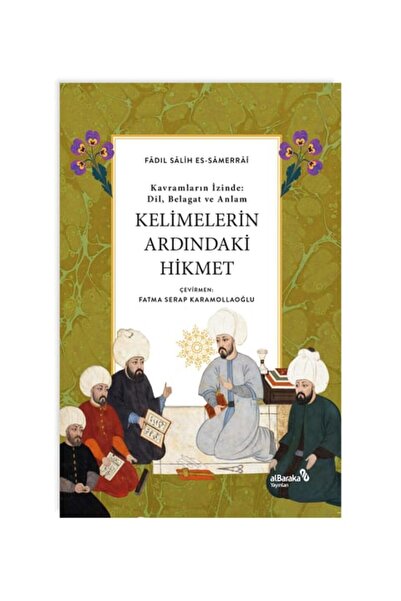 Albaraka Yayınları Kelimelerin Ardındaki Hikmet