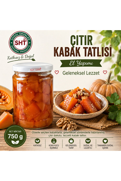 SHT ÇITIR KABAK TATLISI 750 GR