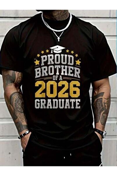 799 100% Cotton Proud A Graduate Class Of 2026 Brother T-Shirt Men's Women's ...