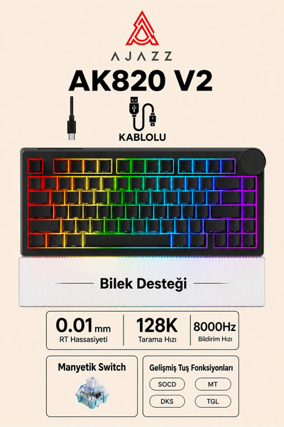 Ajazz AK820 V2 Manyetik Switch Kablolu Oyuncu Klavyesi 8000Hz Rapid Trigger RGB