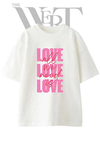 THEWERT All We Need Love Design Printed Unisex White Oversize T-Shirt