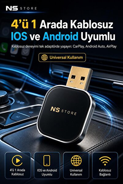 NS Store 4'ü 1 Arada Kablosuz CarPlay Android Auto Adaptörü Universal Ekran Y...