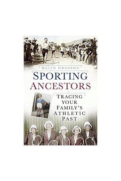 The History Press Ancestori sportivi
