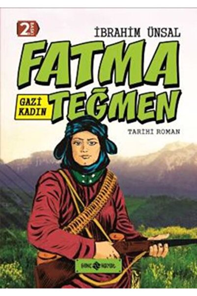 Genç Hayat Yayınları Historical Novel 9 - Veteran Woman Fatma Lieutenant