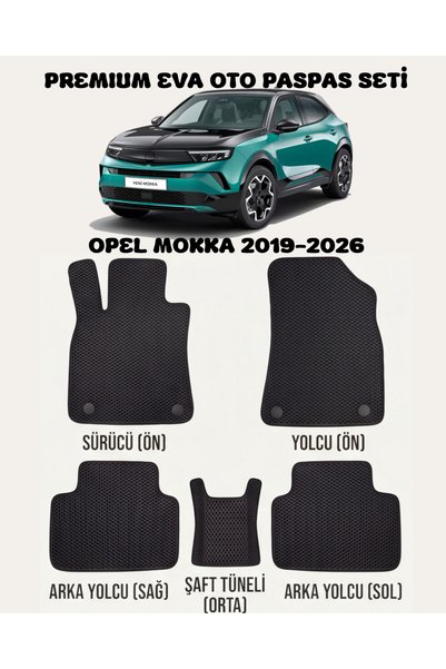 8D OTO PASPASI OPEL MOKKA SERİSİ 2019 - 2026 ARACA ÖZEL PREMİUM EVA PASPAS TA...