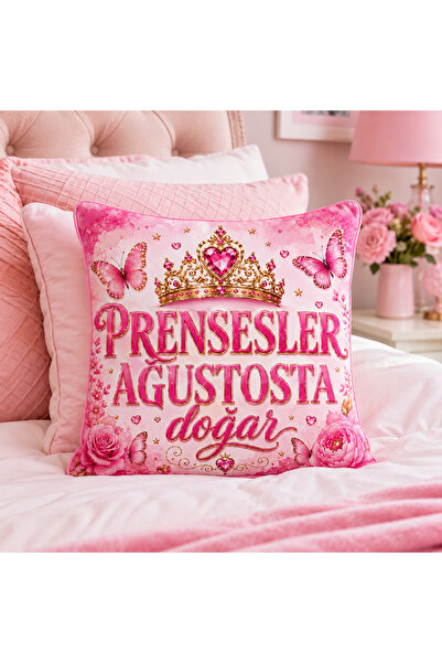 Piloji Prensesler Ağustosta Doğar Dekoratif Yastık 40x40 cm | Doğum Günü Hedi...