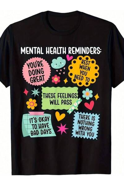 k222 Cute Colors Mental Health Reminders Awareness Month Unisex T ShirtLightw...