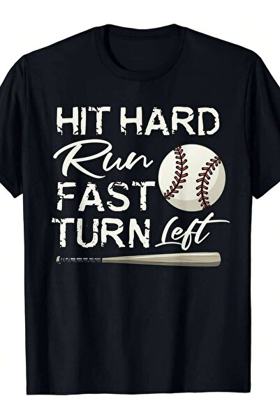 LİNA06 قميص مضحك يحمل عبارة 'Hit Hard Run Fast Turn Left' لعشاق البيسبول والس...