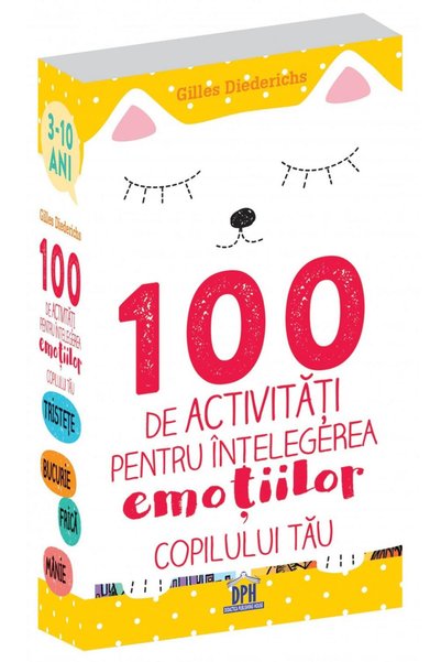 Didactica Publishing House 100 de activitati pentru intelegerea emotiilor cop...