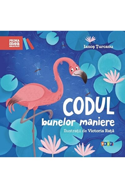 Prut Codul bunelor maniere - Ianos Turcanu