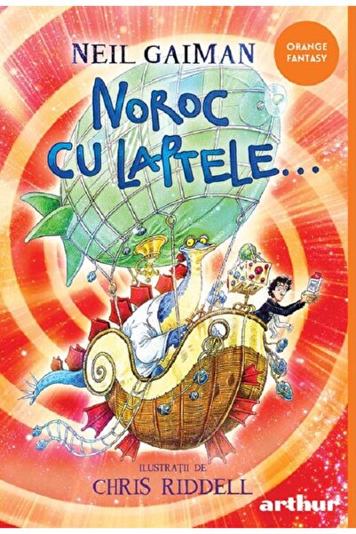 Grupul Editorial Art Noroc cu laptele - Neil Gaiman, Chris Riddell