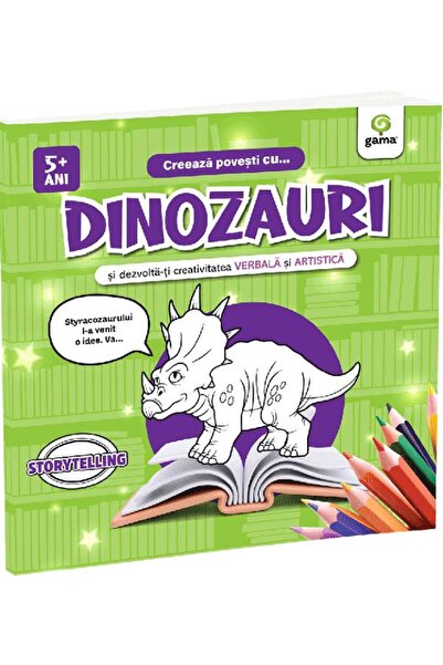 Gama Creeaza povesti cu Dinozauri si dezvolta-ti creativitatea verbala si art...