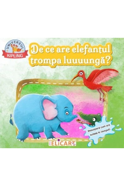 ELICART De ce are elefantul trompa luuuunga? Descopera cum era lumea la incep...
