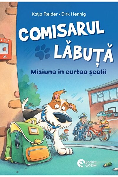 Booklet Comisarul Labuta Vol.3: Misiune in curtea scolii - Katja Reider