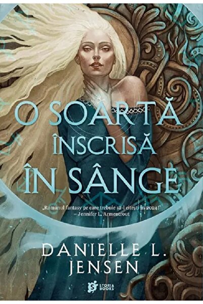 Storia Books O soarta inscrisa in sange. Seria Saga celor Nesortiti Vol.1 - D...