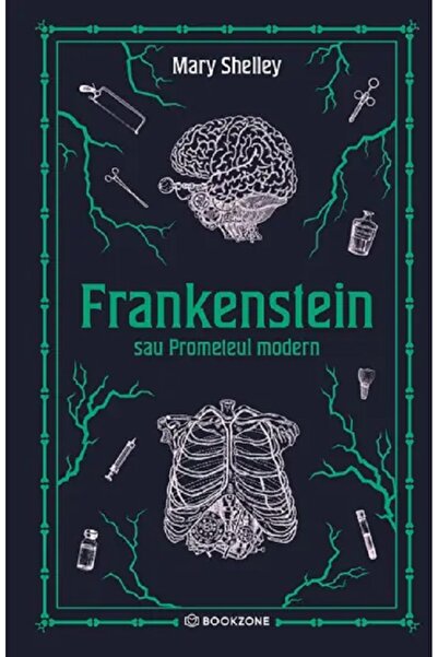 Bookzone Frankenstein sau Prometeul modern - Mary Shelley