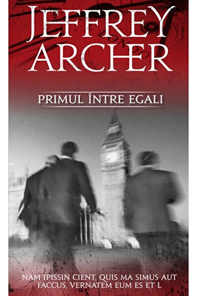 Rao Primul intre egali - Jeffrey Archer
