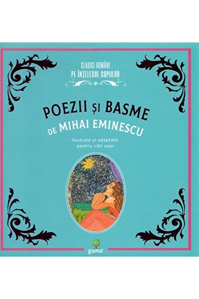 Gama Poezii si basme - Mihai Eminescu